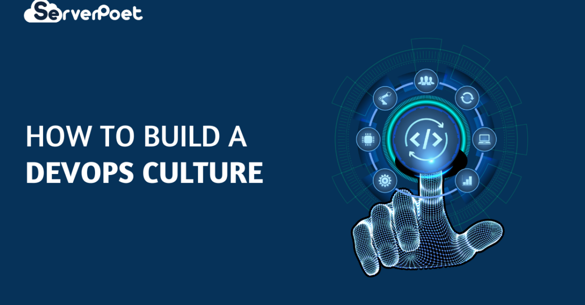 How to Build a DevOps Culture