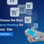 Best E-commerce Hosting For Online Store