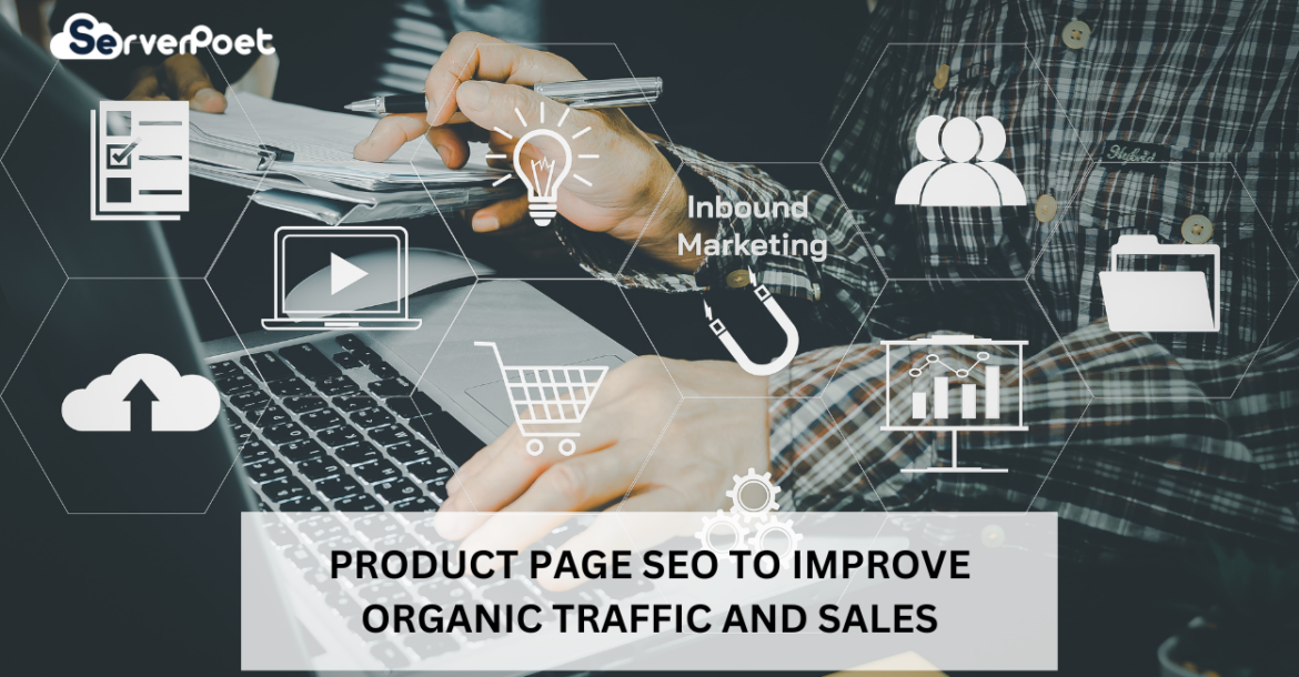 Product Page SEO to Improve Organic Traffic and Sales