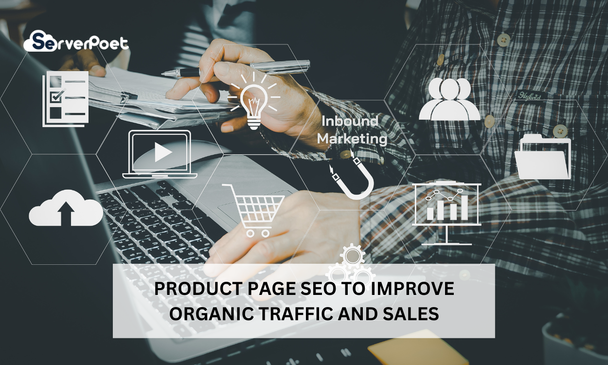 Product Page SEO to Improve Organic Traffic and Sales